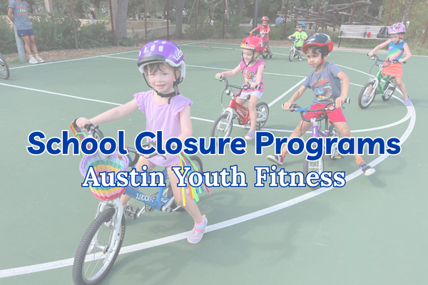 School Closure Day Camps: Austin Youth Fitness