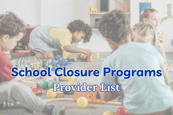 School Closure Camps Provider Table of Contents