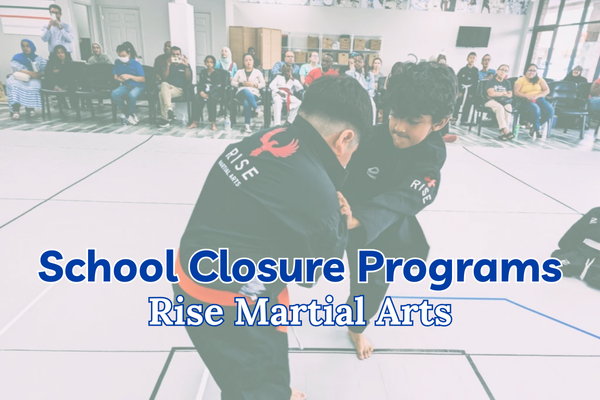 School Closure Day Camps: Rise Martial Arts