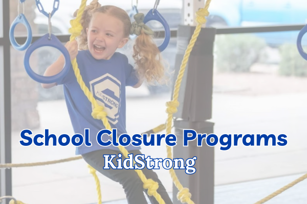School Closure Day Camps: KidStrong